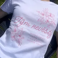 Dámské tričko pro rozlučku se svobodou - Tým nevěsty